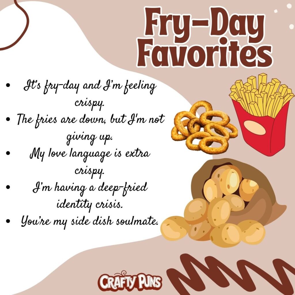 Fry-Day Favorites
