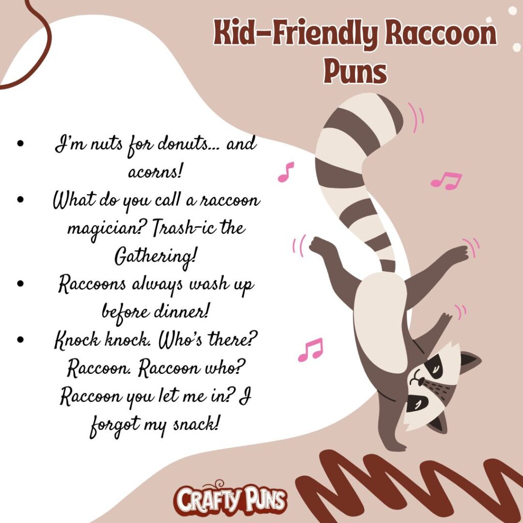 Kid-Friendly Raccoon Puns