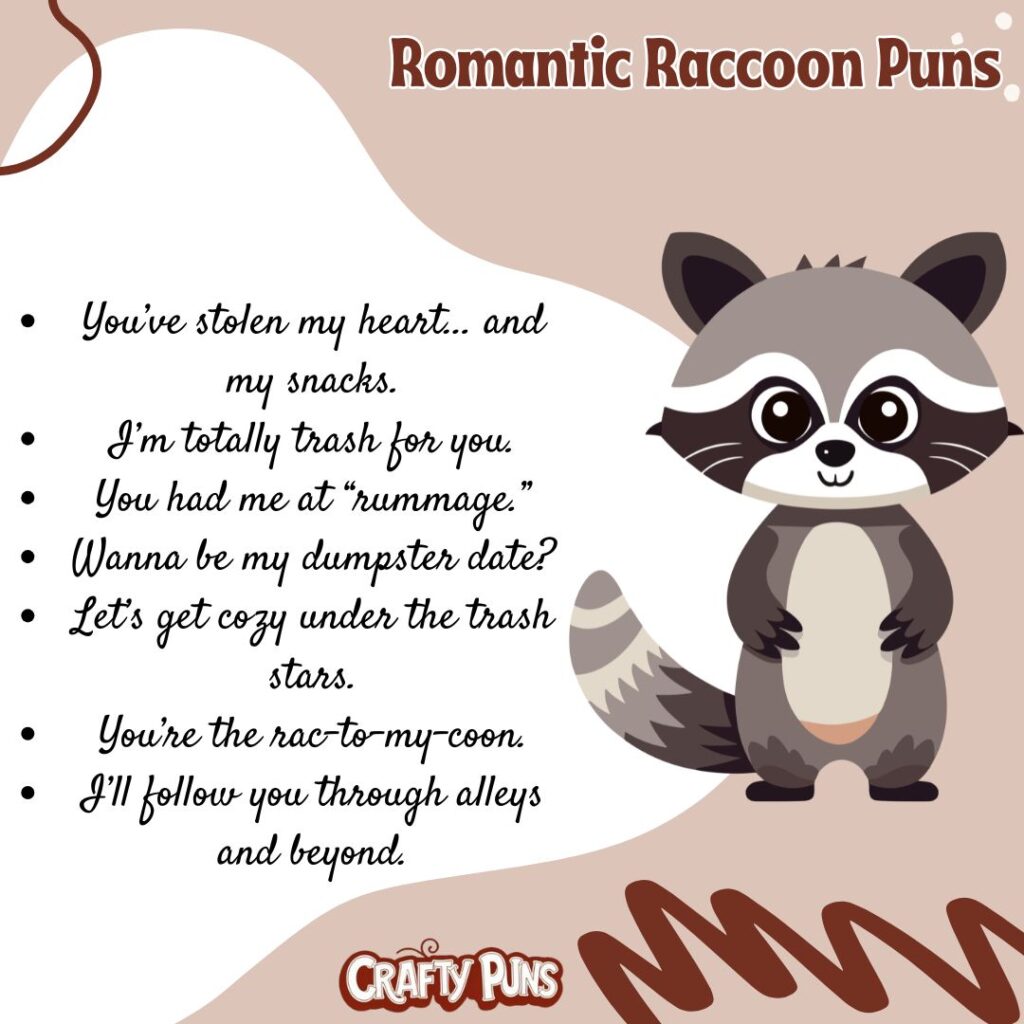 Romantic Raccoon Puns