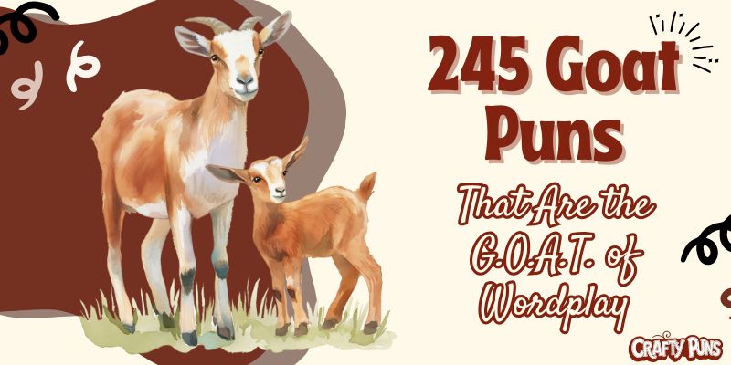 245 Goat Puns That Are the G.O.A.T. of Wordplay