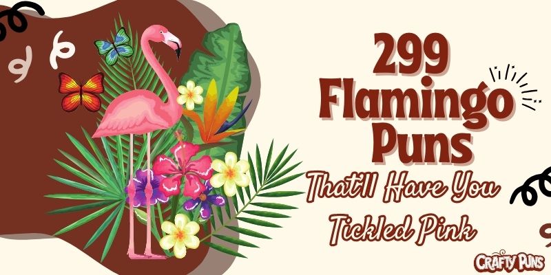 299 Flamingo Puns That’ll Have You Tickled Pink