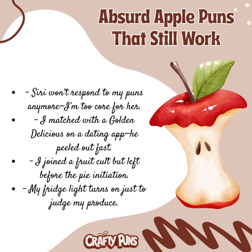 Absurd Apple Puns That Still Work