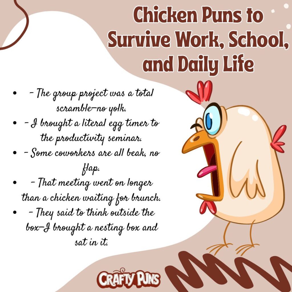 Chicken Puns to Survive Work, School, and Daily Life