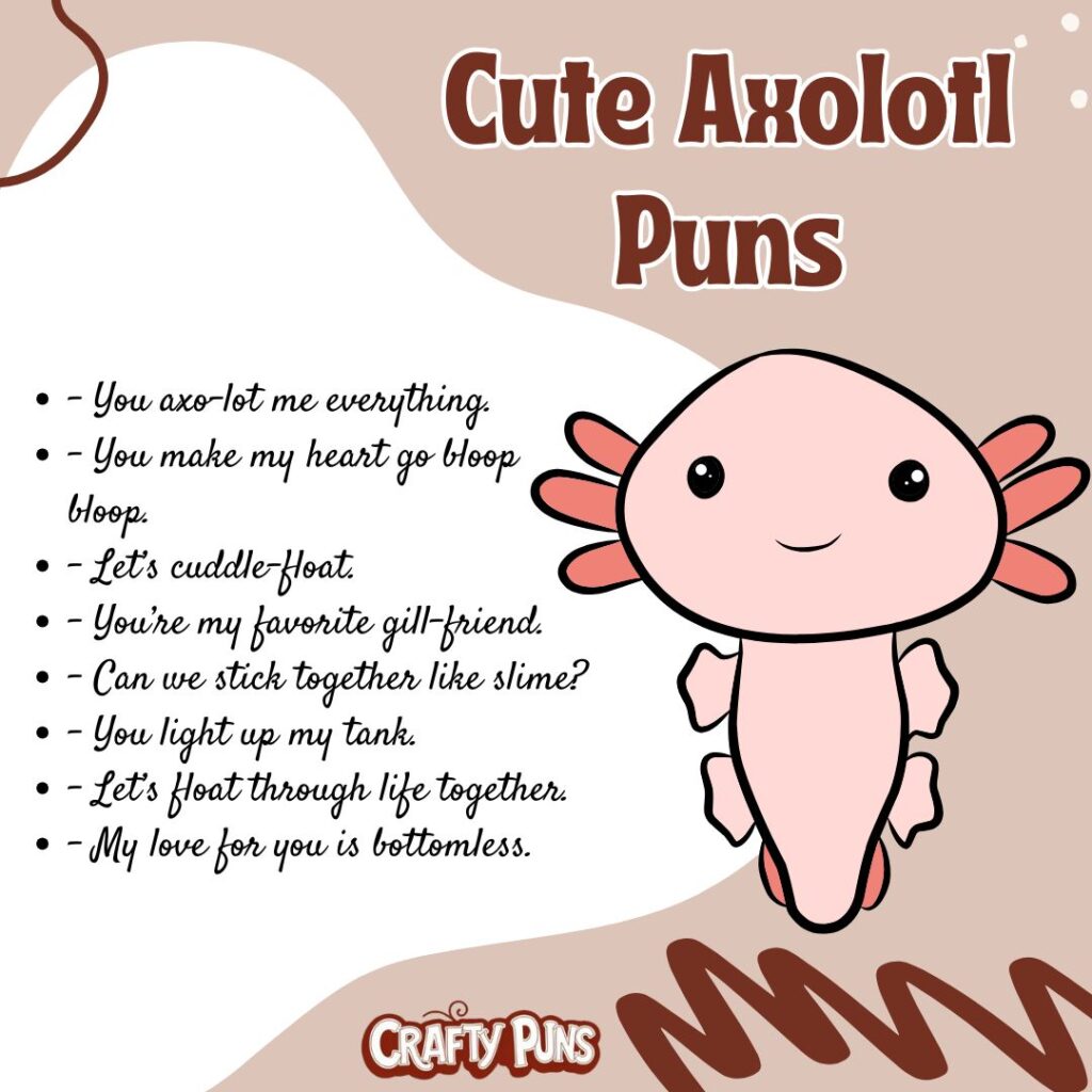 Cute Axolotl Puns