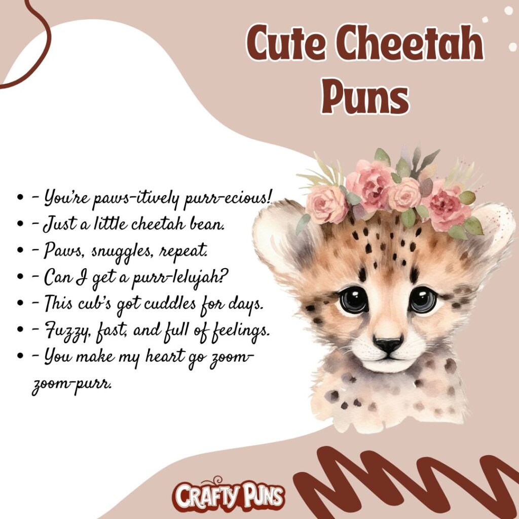 Cute Cheetah Puns