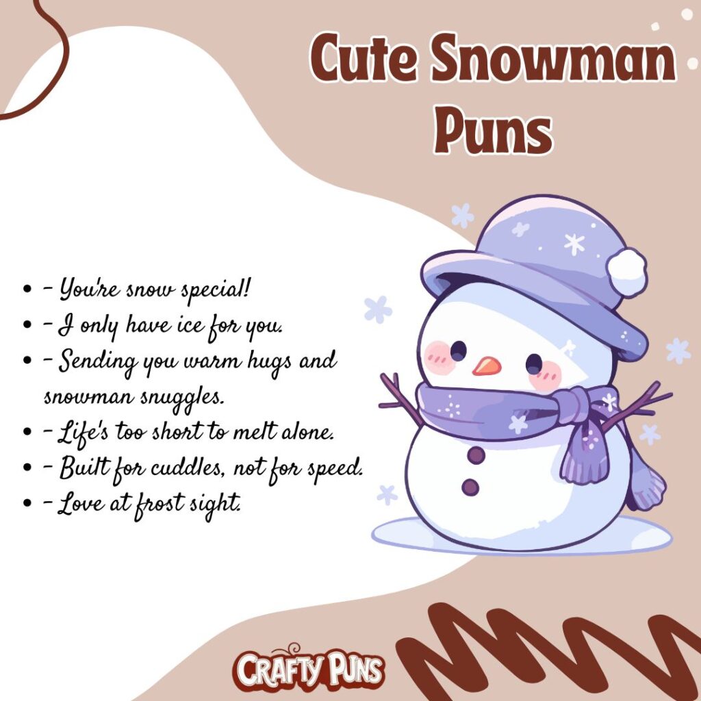 Cute Snowman Puns