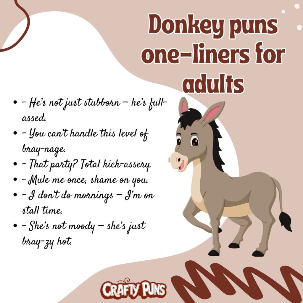 Donkey puns one-liners for adults