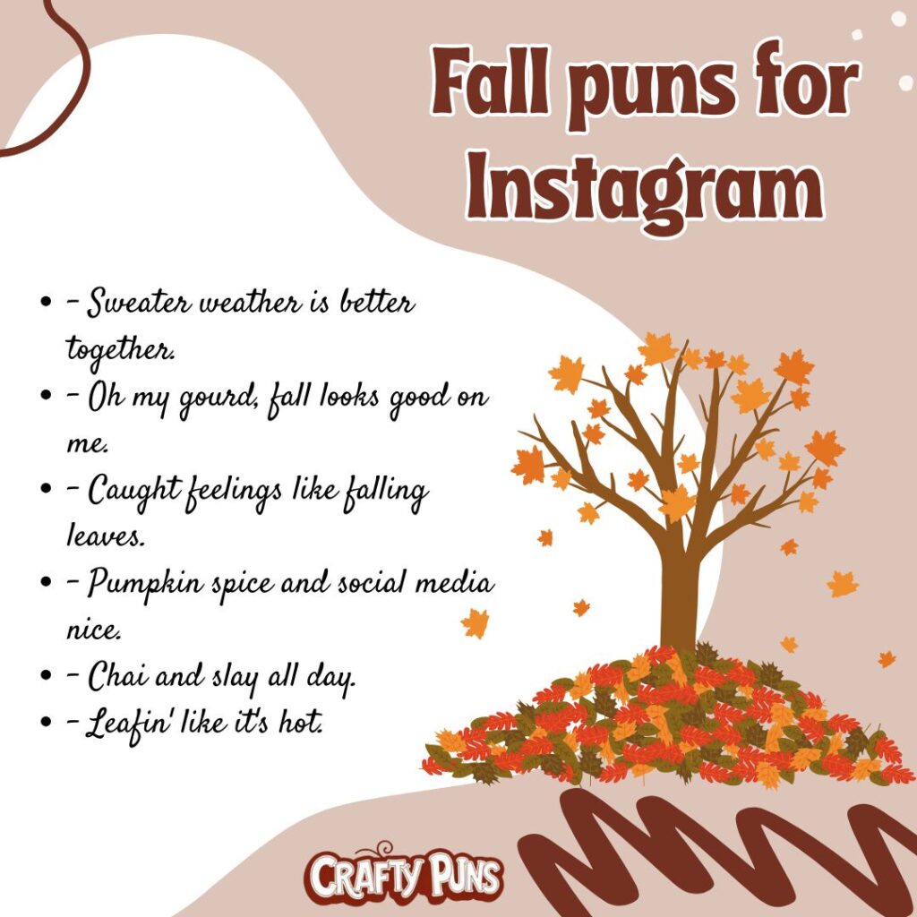 Fall puns for Instagram