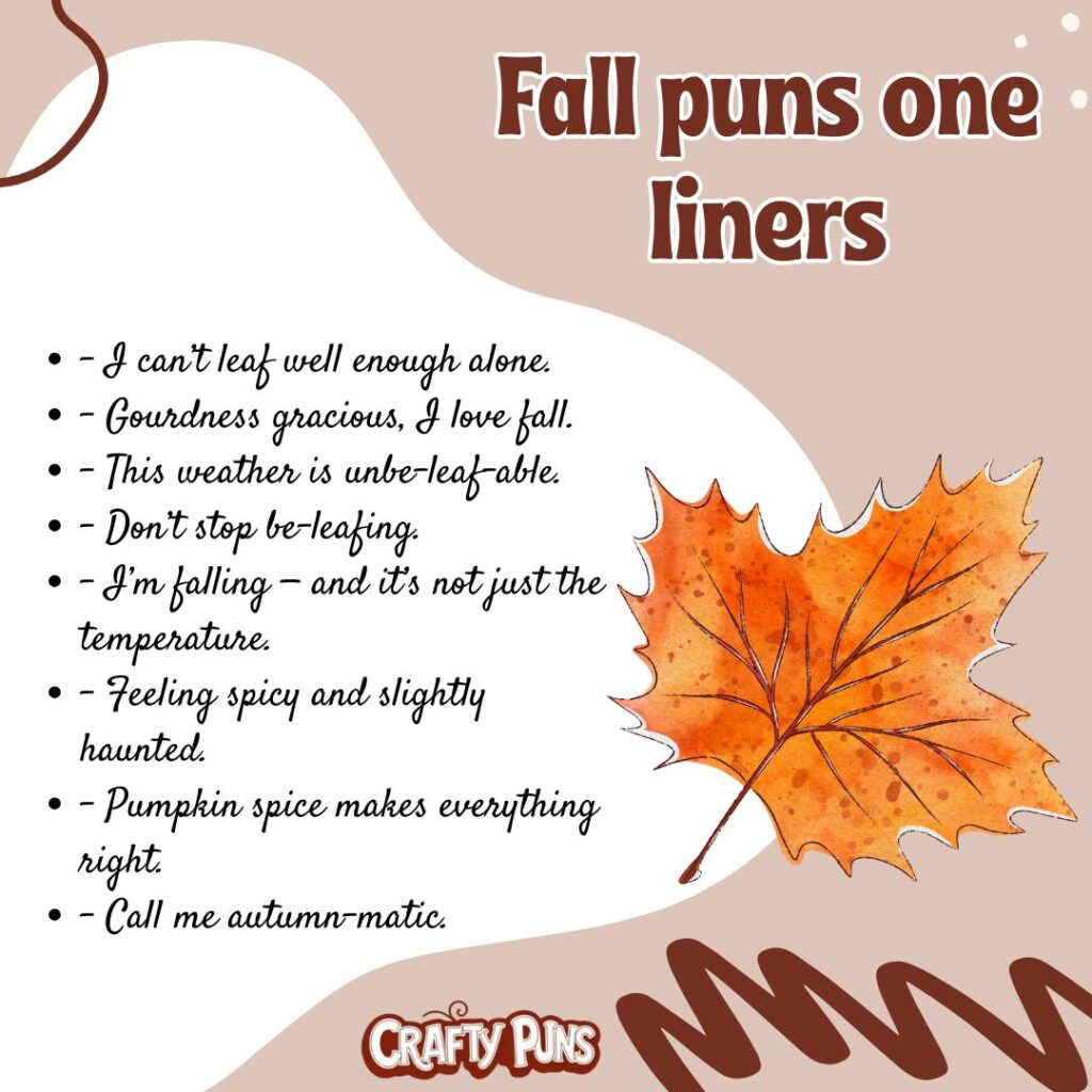 Fall puns one liners