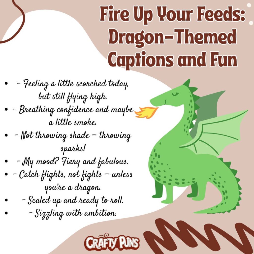 Fire Up Your Feeds Dragon-Themed Captions and Fun