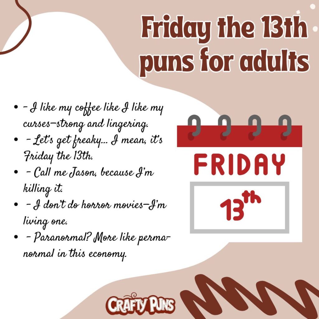 Friday the 13th puns for adults
