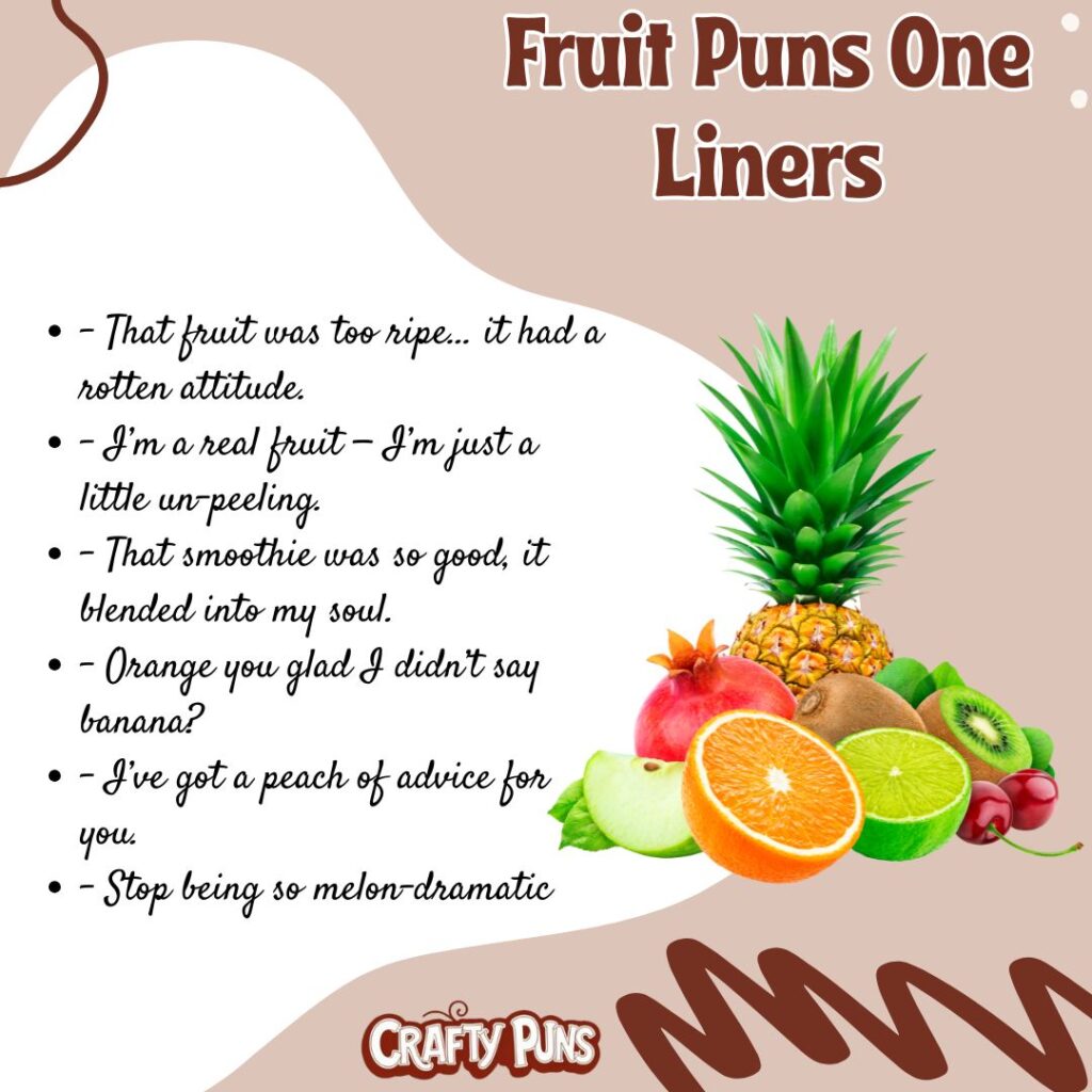 Fruit Puns One Liners