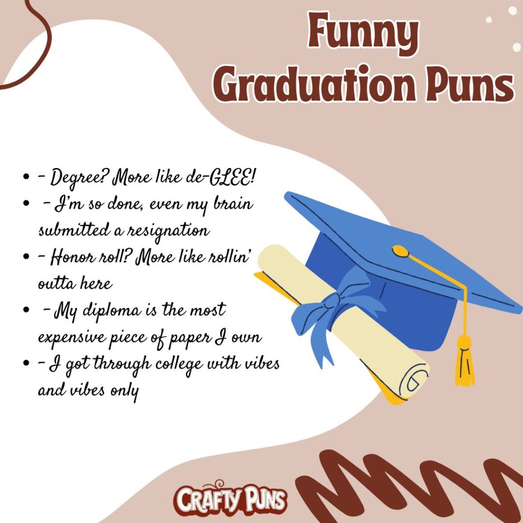 Funny Graduation Puns