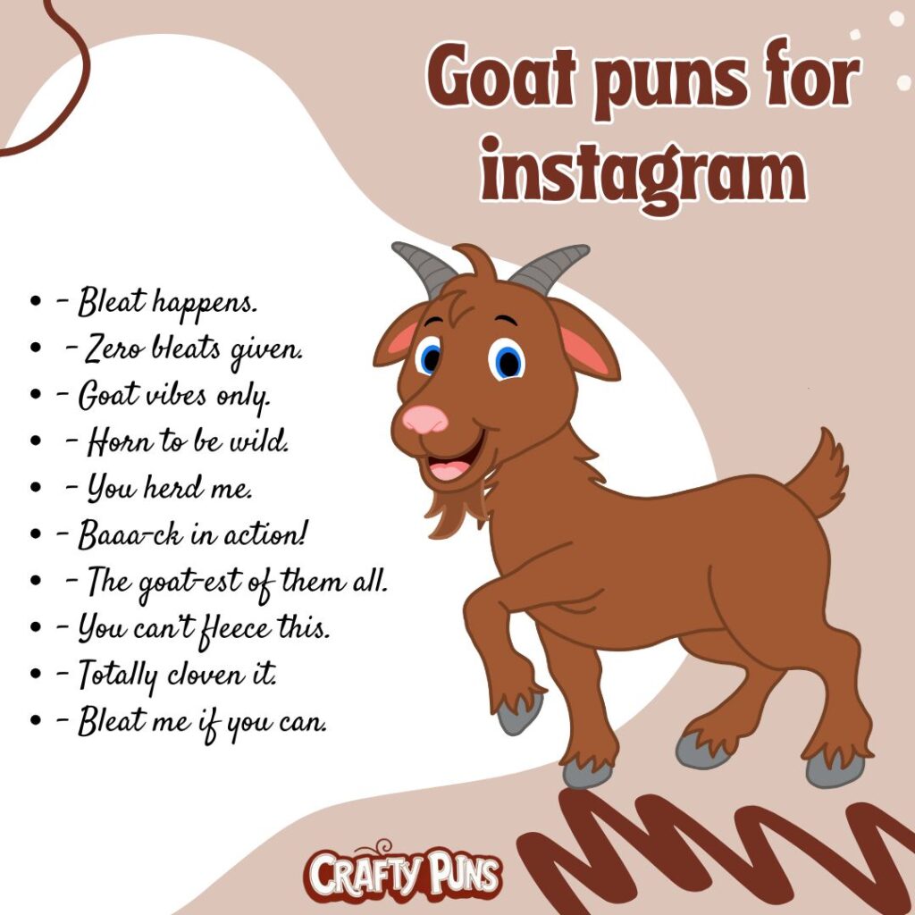 Goat puns for instagram