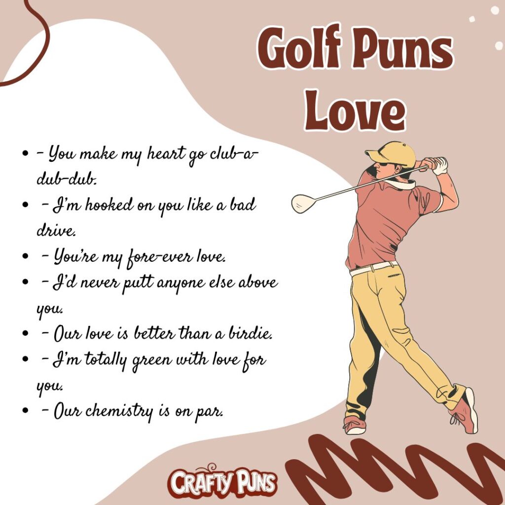 Golf Puns Love