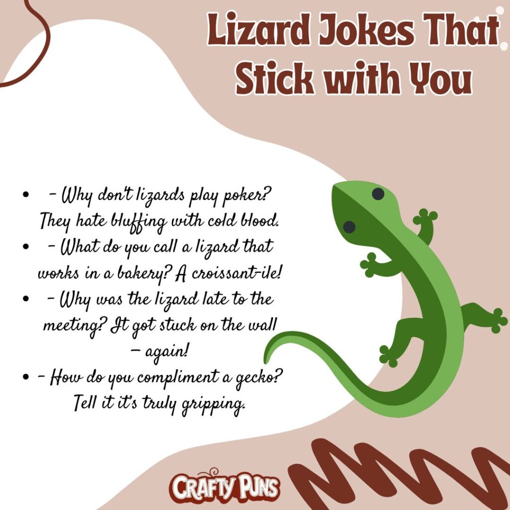 Lizard Jokes That Stick with You