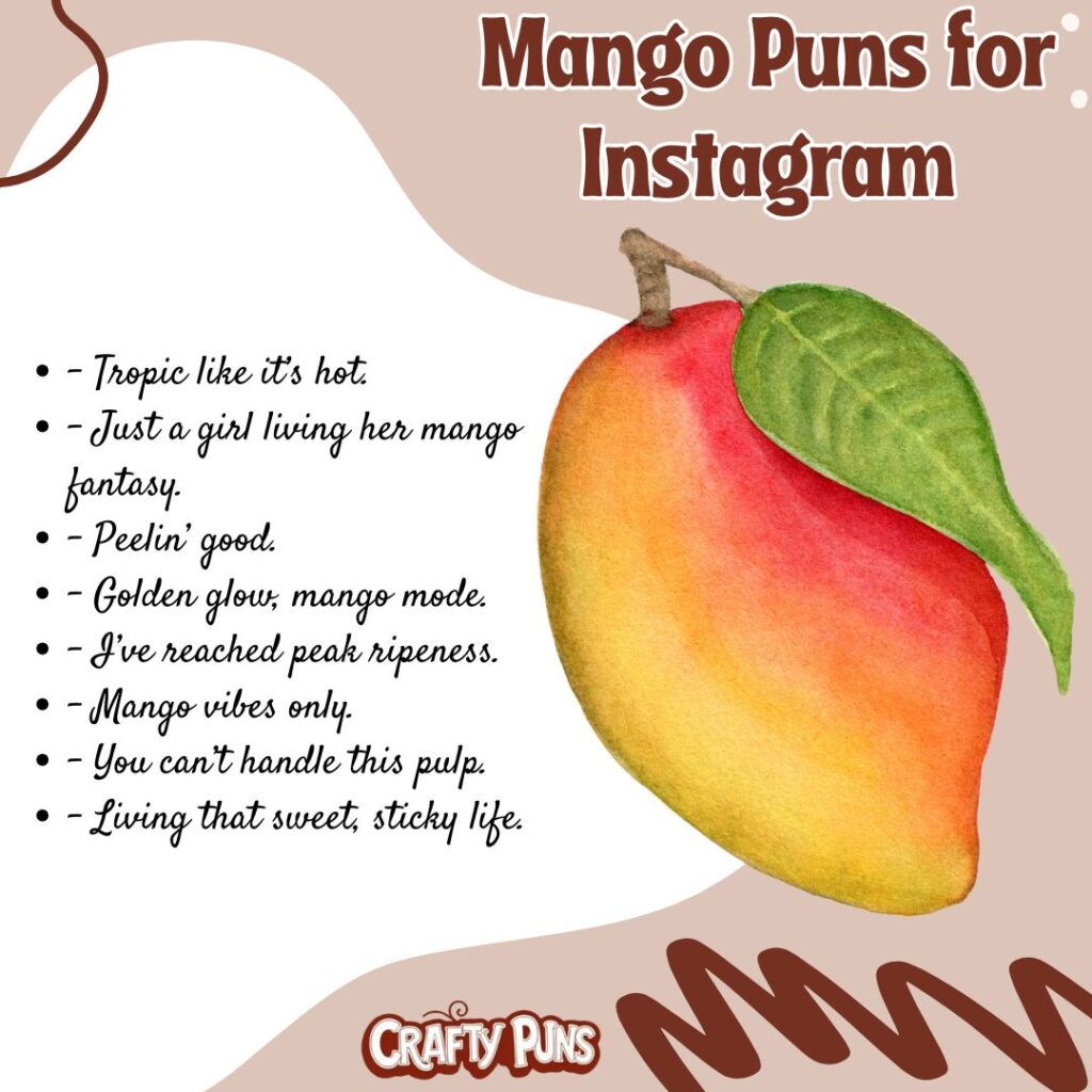Mango Puns for Instagram