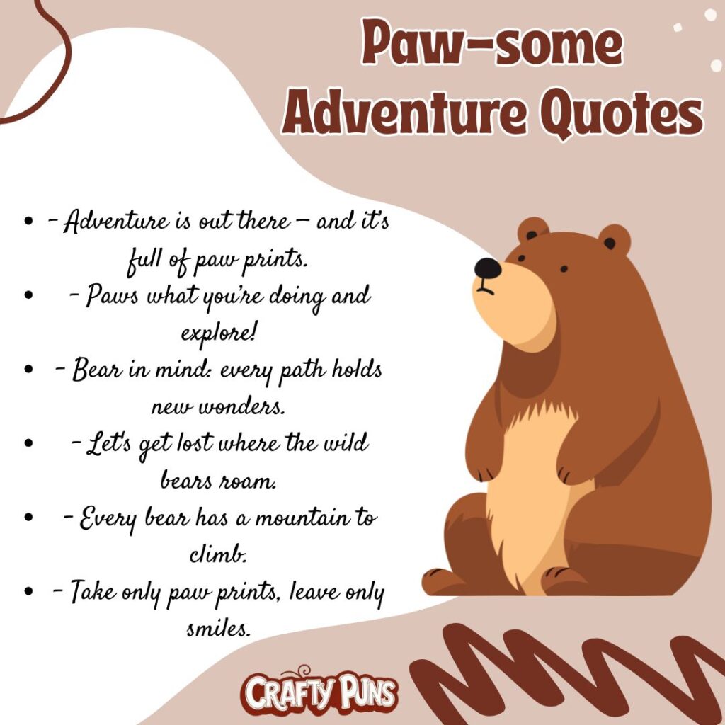 Paw-some Adventure Quotes