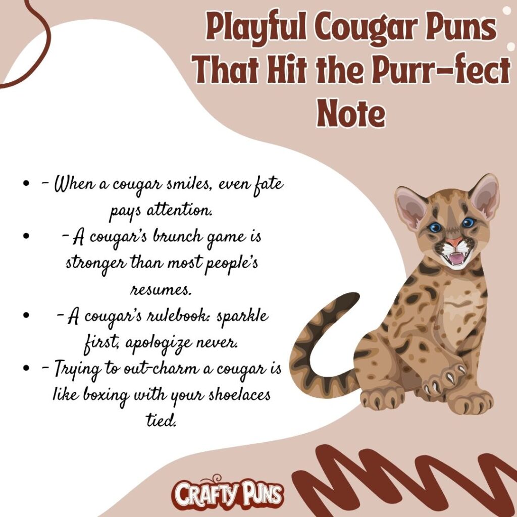 Playful Cougar Puns That Hit the Purr-fect Note