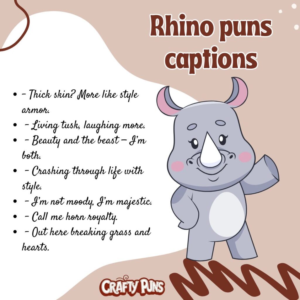 Rhino puns captions