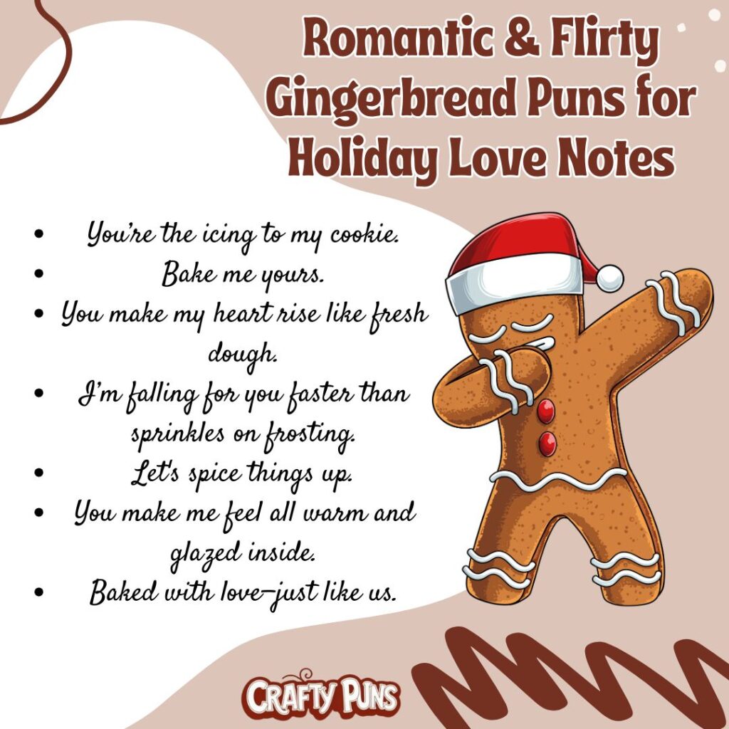 Romantic & Flirty Gingerbread Puns for Holiday Love Notes