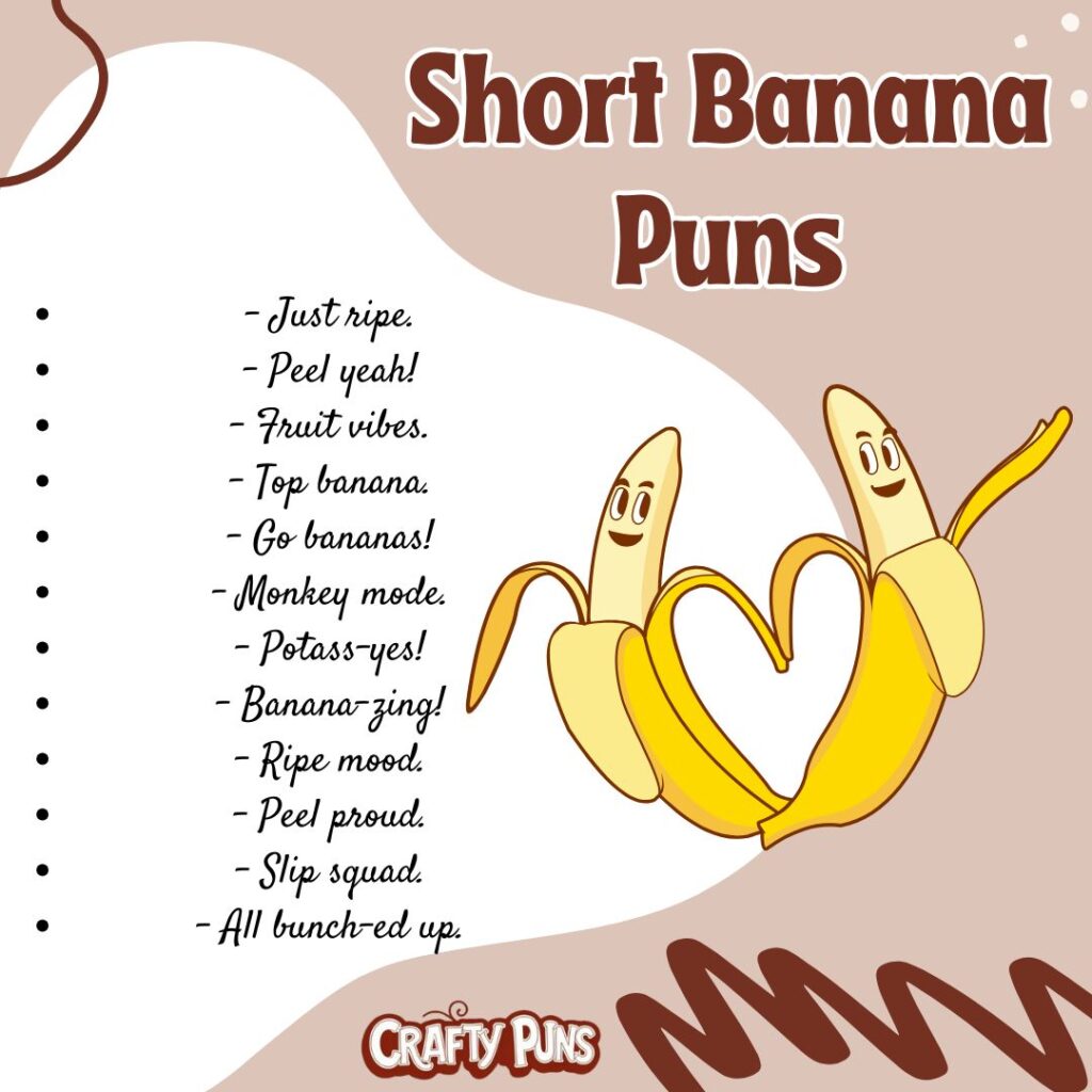 Short Banana Puns