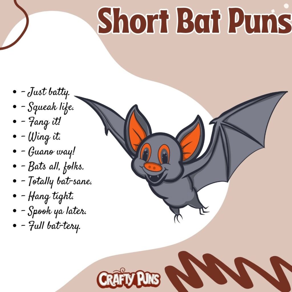 Short Bat Puns