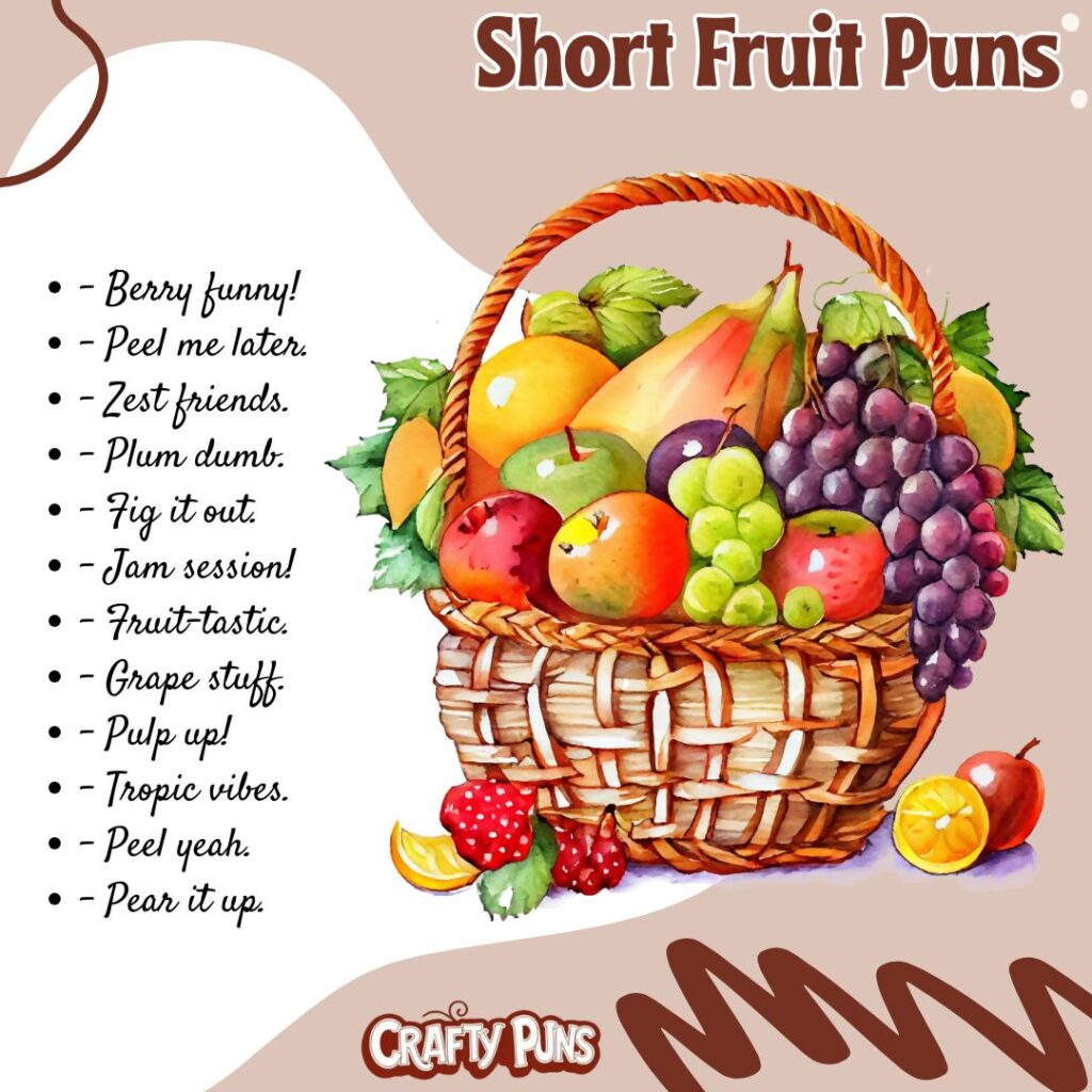 Short Fruit Puns