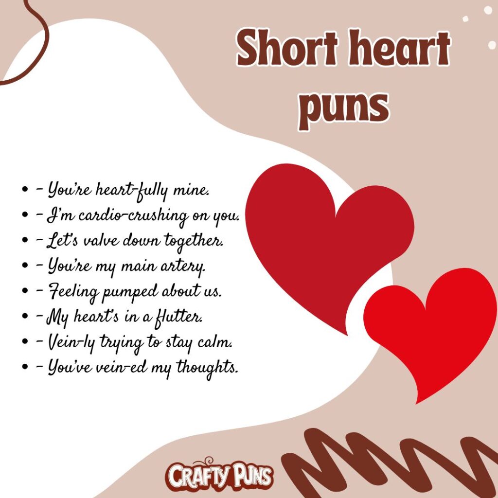 Short heart puns