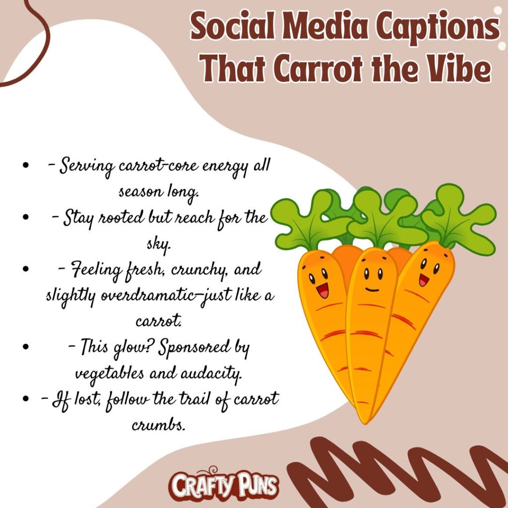 Social Media Captions That Carrot the Vibe
