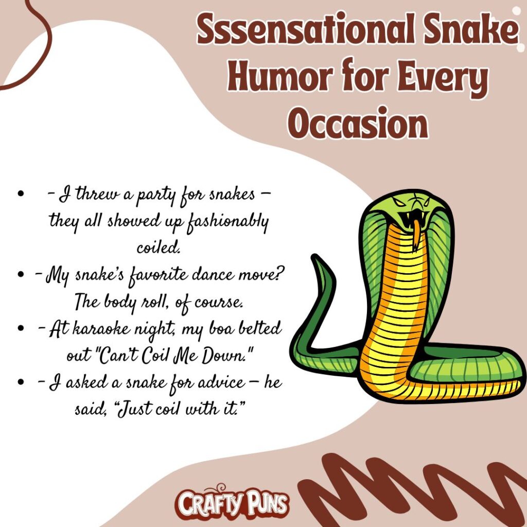 Sssensational Snake Humor for Every Occasion