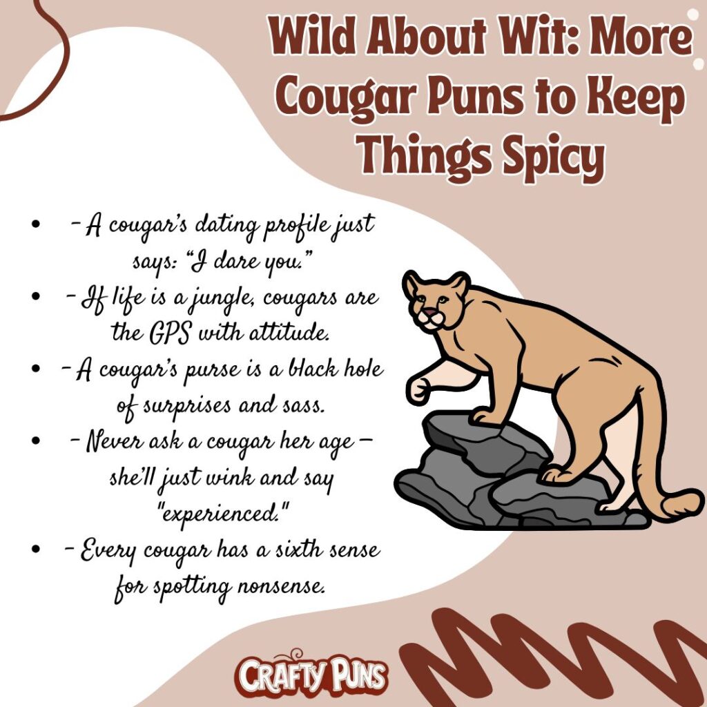 Wild About Wit More Cougar Puns to Keep Things Spicy