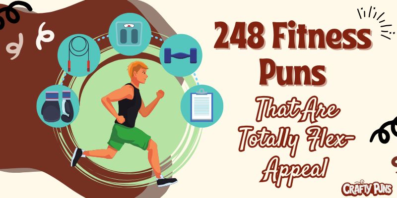 248 Fitness Puns That Are Totally Flex-Appeal
