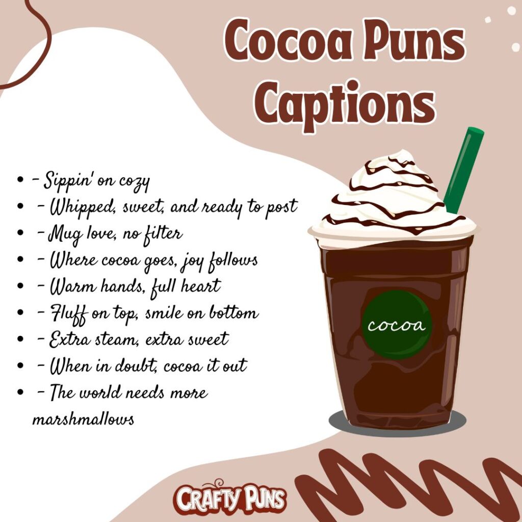 Cocoa Puns Captions