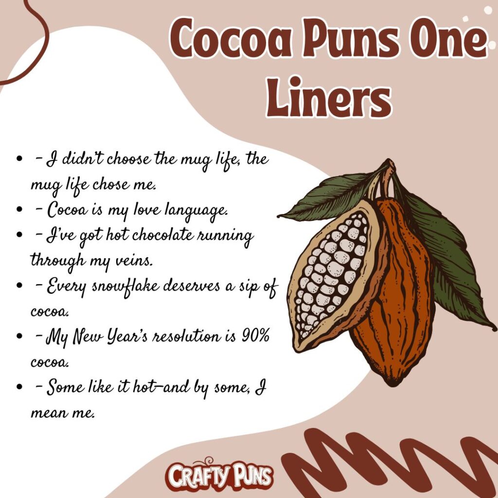 Cocoa Puns One Liners