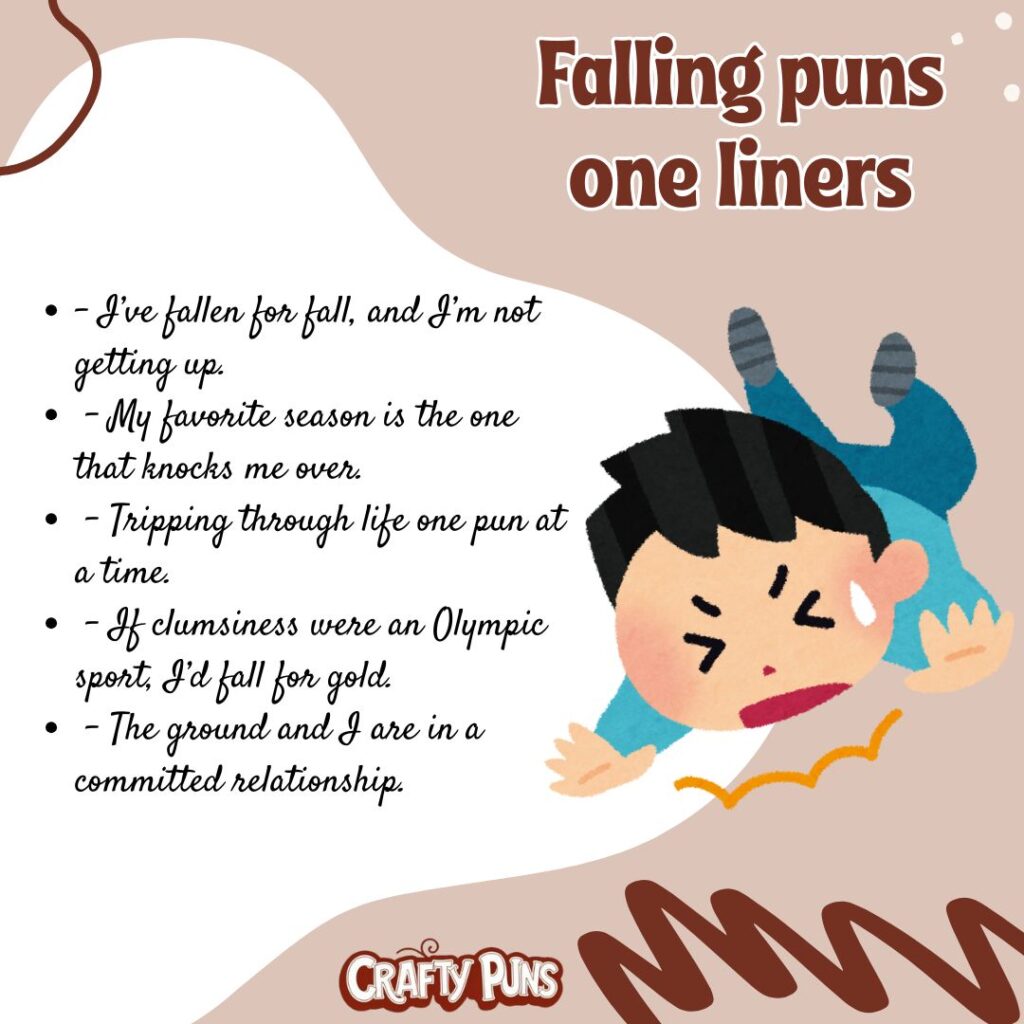Falling puns one liners