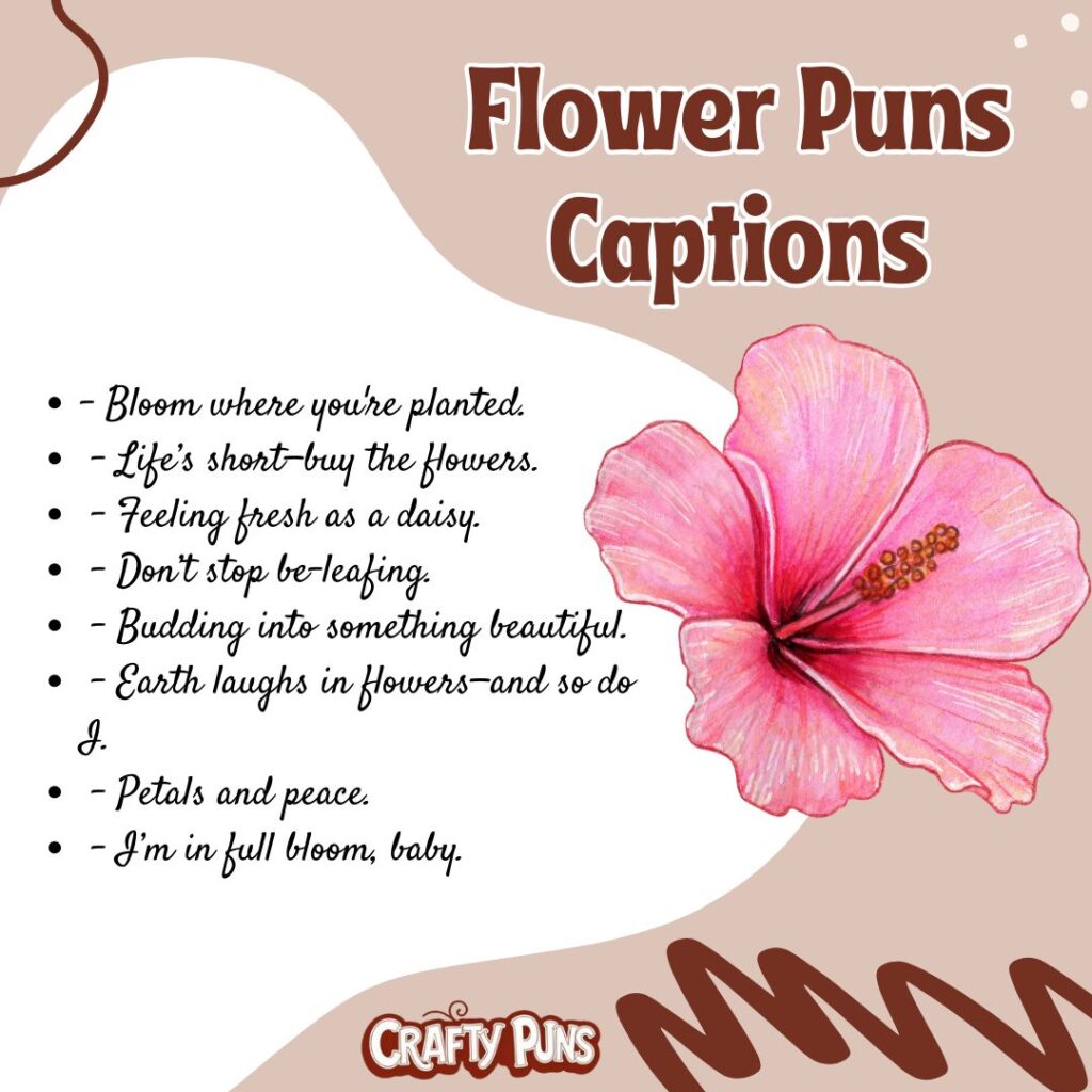 Flower Puns Captions