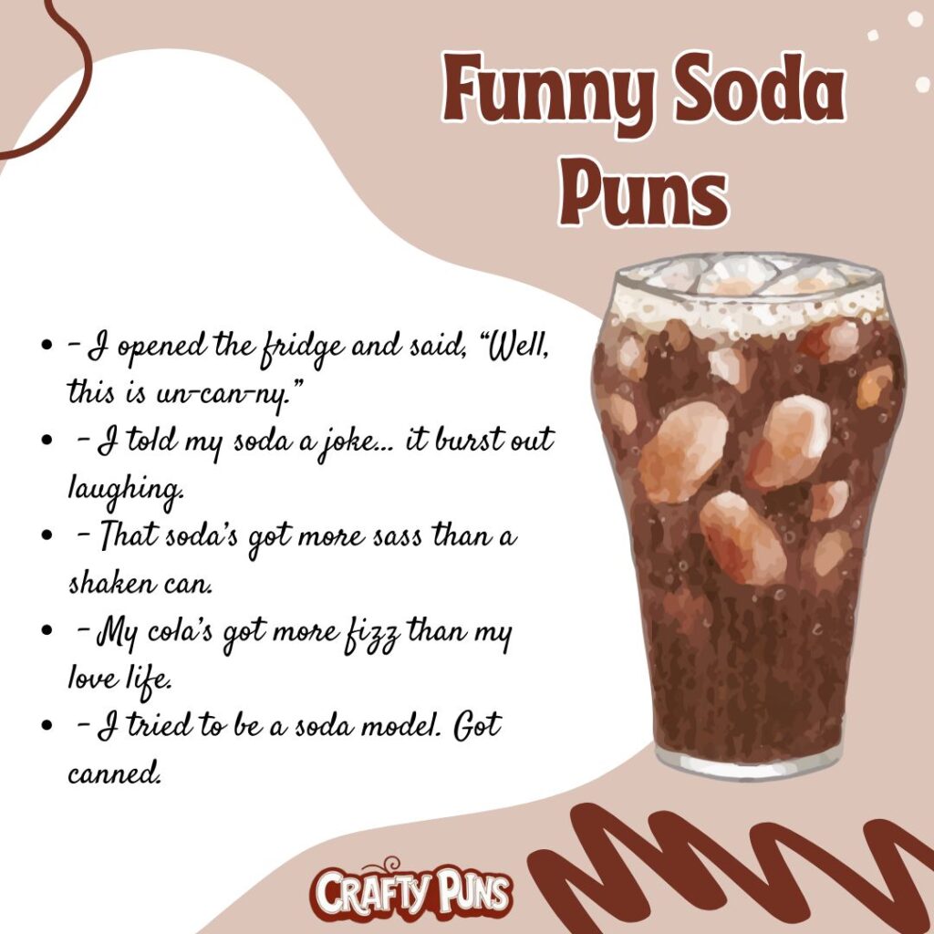 Funny Soda Puns