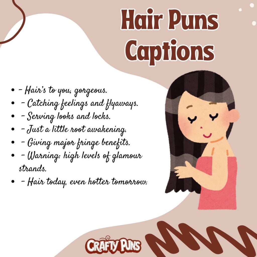Hair Puns Captions