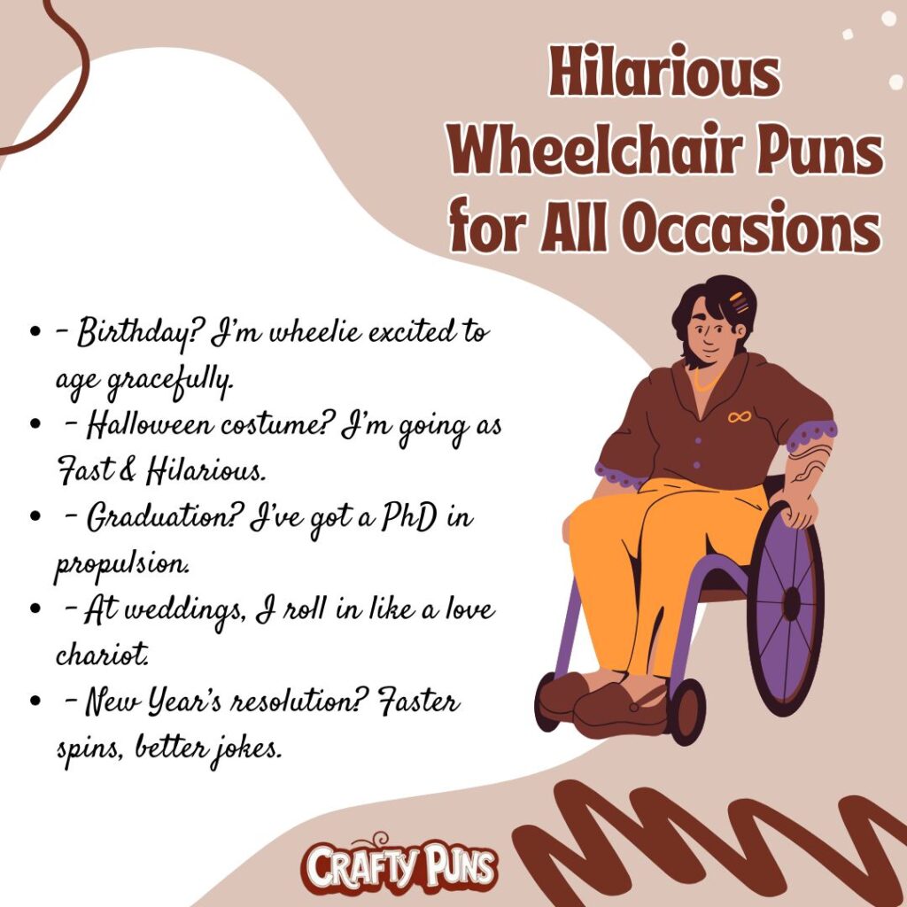 Hilarious Wheelchair Puns for All Occasions
