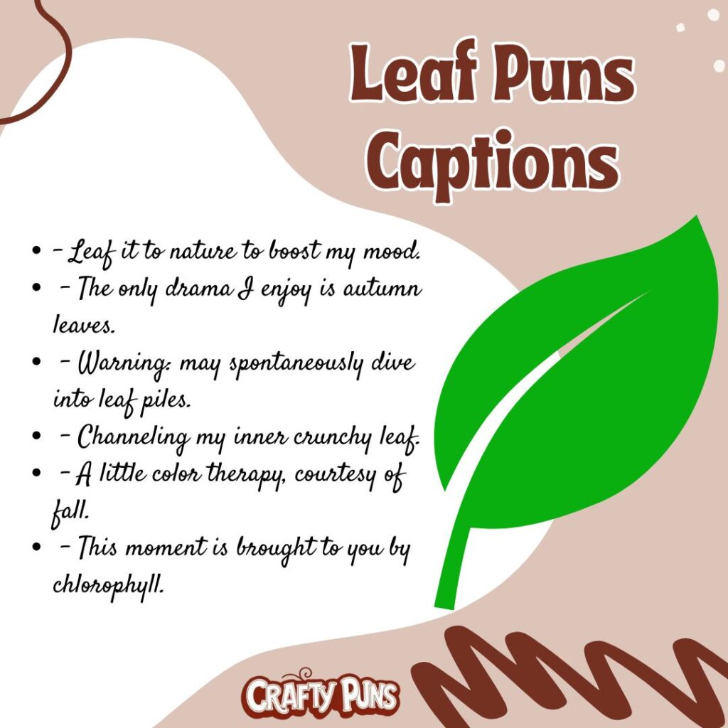 Leaf Puns Captions
