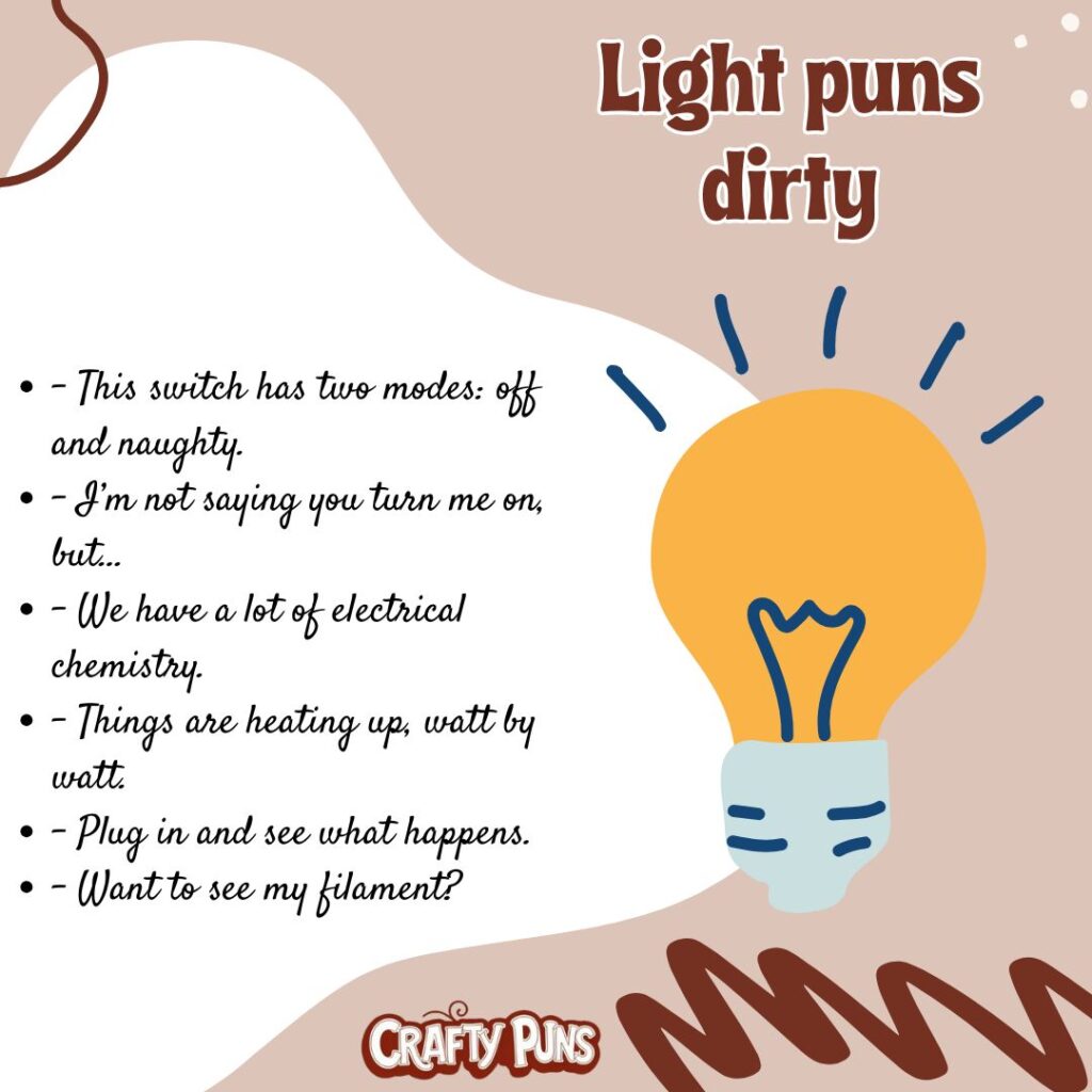 Light puns dirty
