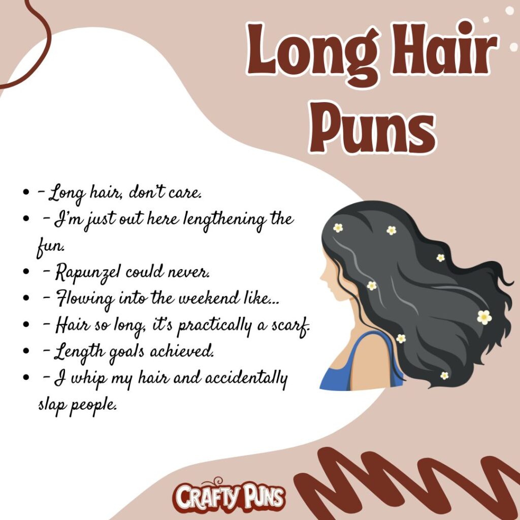 Long Hair Puns