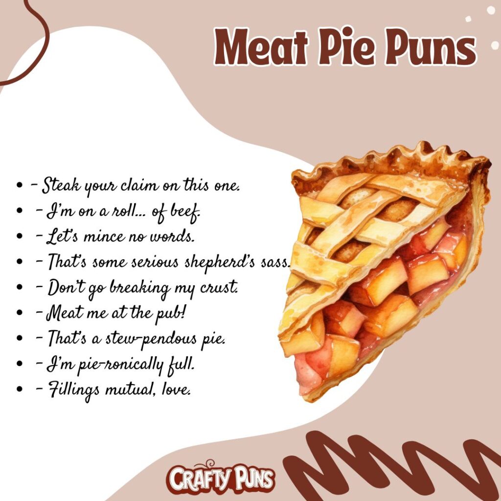Meat Pie Puns