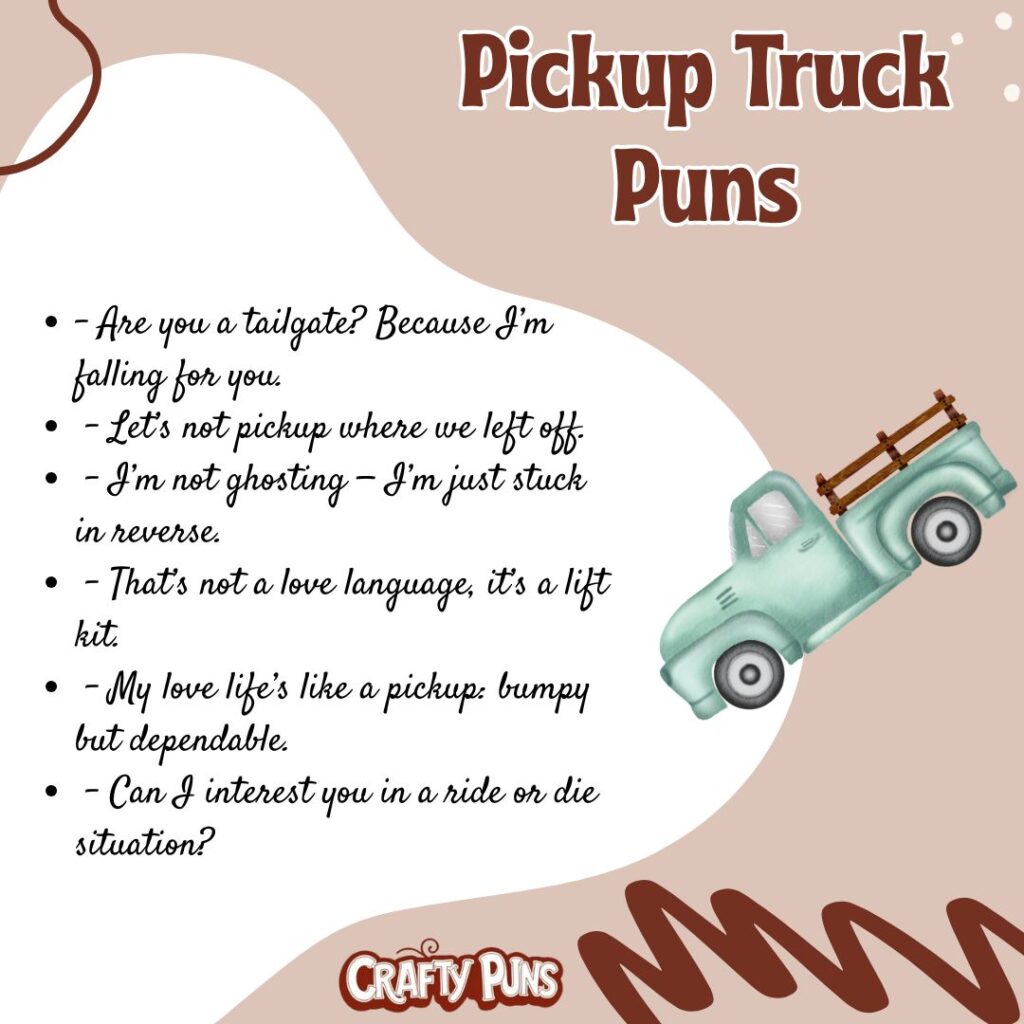Pickup Truck Puns