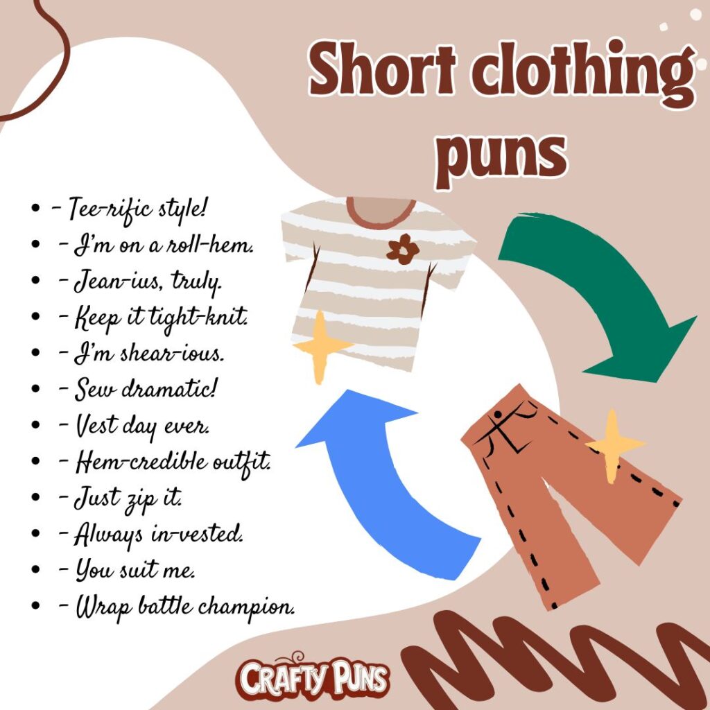 Short clothing puns