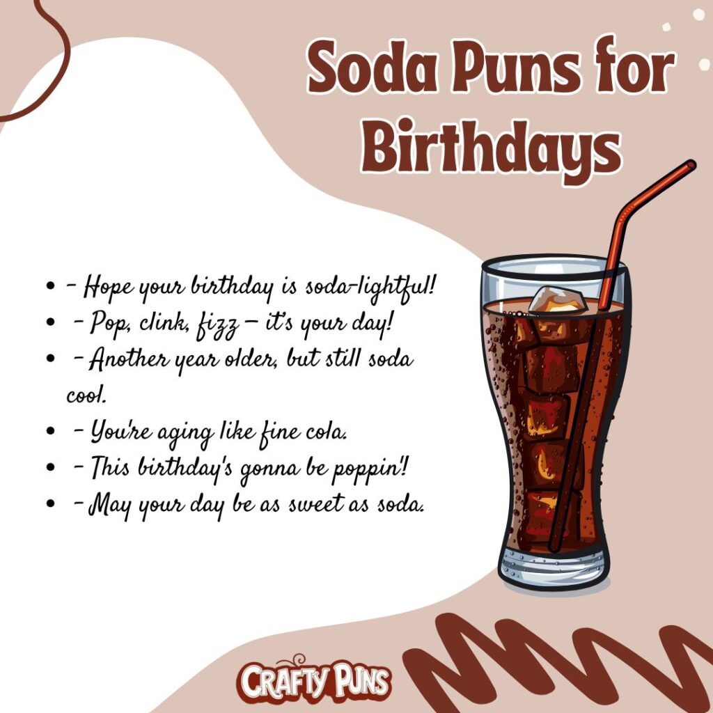 Soda Puns for Birthdays