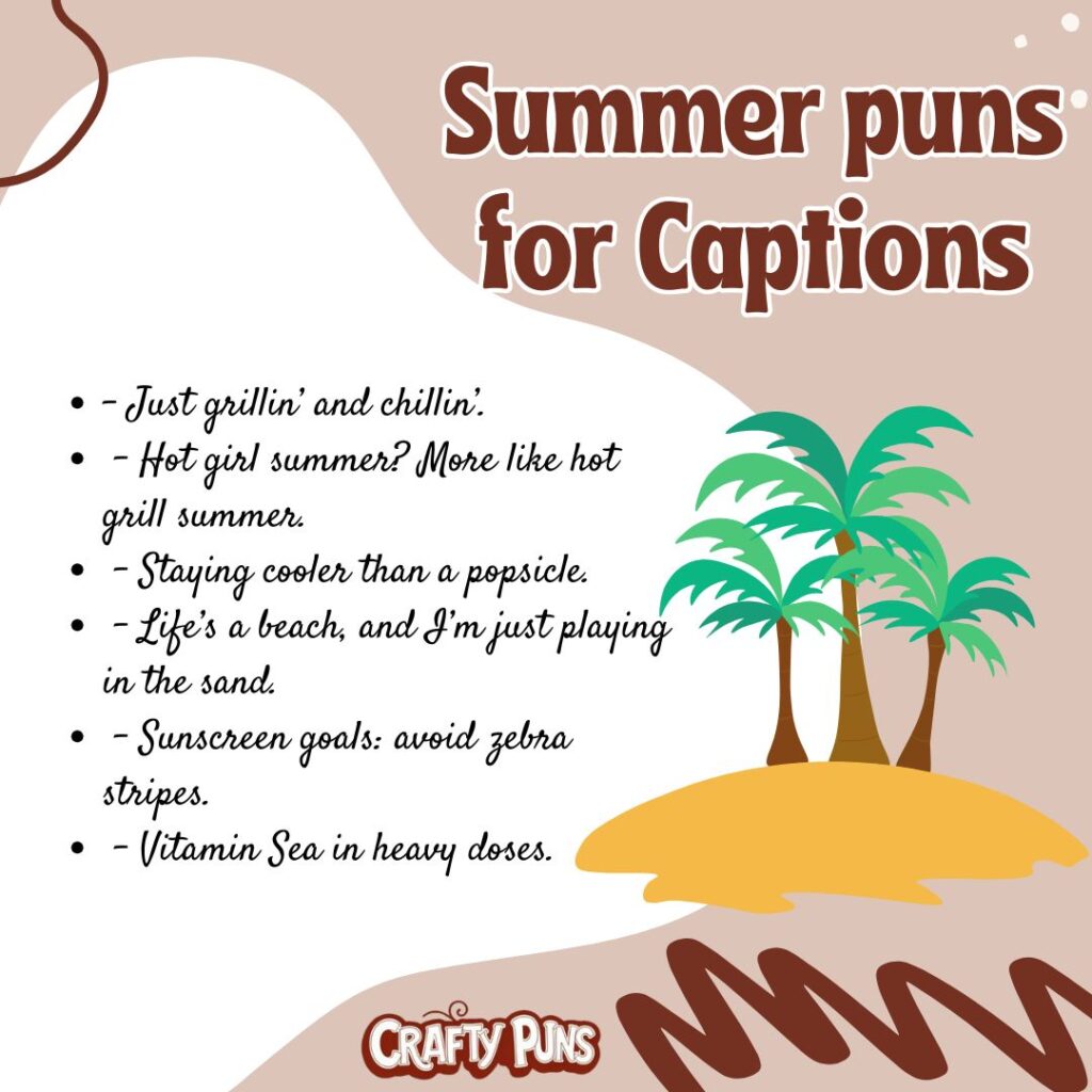 Summer puns for Captions