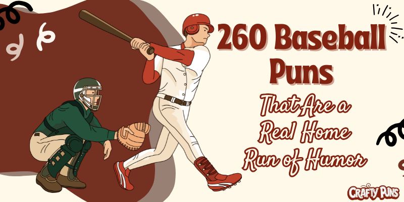 260 Baseball Puns That Are a Real Home Run of Humor