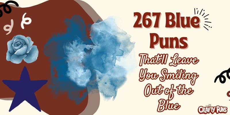 267 Blue Puns That’ll Leave You Smiling Out of the Blue